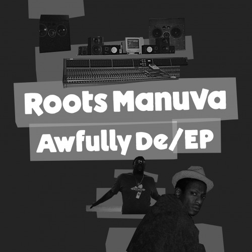 Awfully De / EP - Roots Manuva