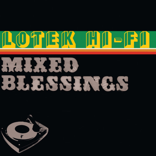 Mixed Blessings - Lotek Hi-Fi